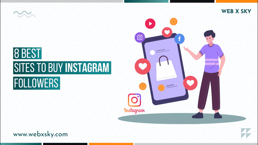 8 Best Sites to Buy Instagram Followers