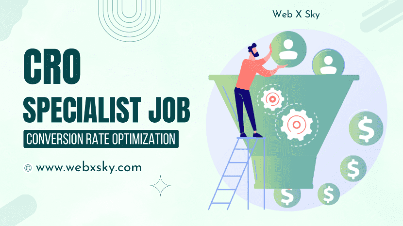 CRO Specialist Job ( Conversion Rate Optimization )