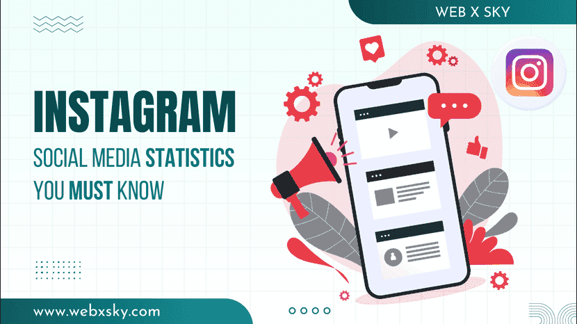 Instagram Social Media Statistics You Must Know