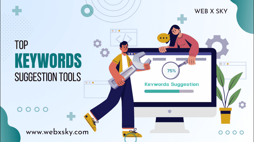 Top Keywords Suggestion Tools 2024