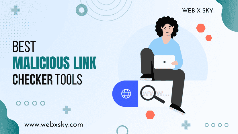 Best Malicious Link Checker Tools 2024