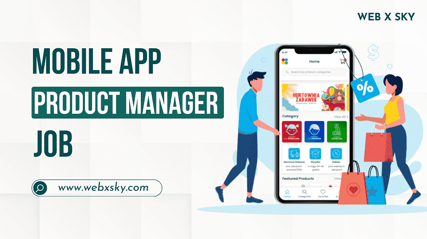 Mobile App Product Manager Job