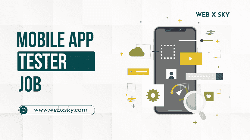 Mobile App Tester Job