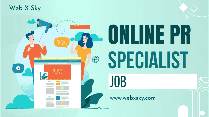 Online PR Specialist Job