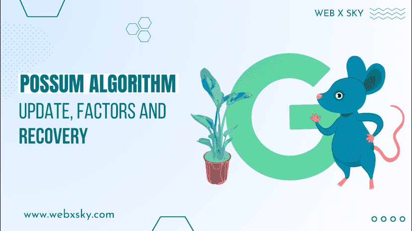 Possum Algorithm Update, Factors and Recovery