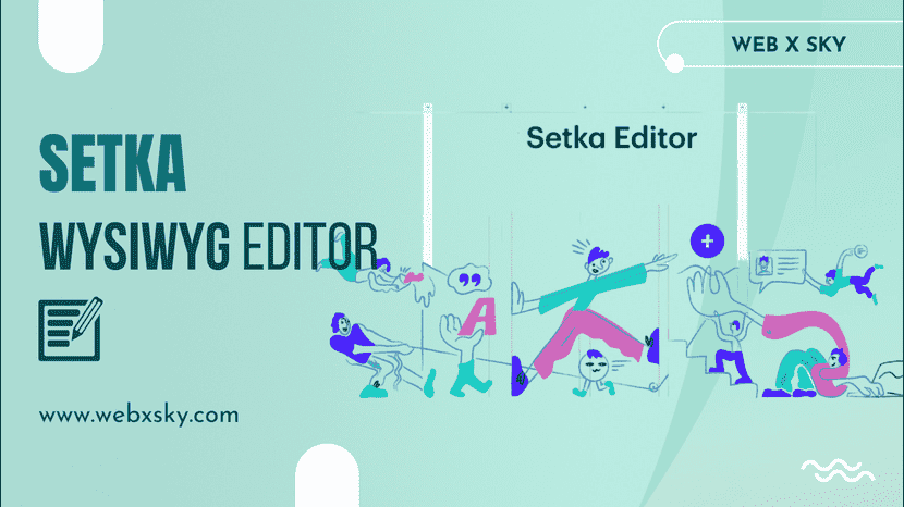 Setka WYSIWYG Editor