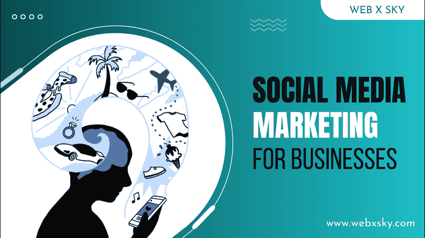 Social Media Marketing for Businesses