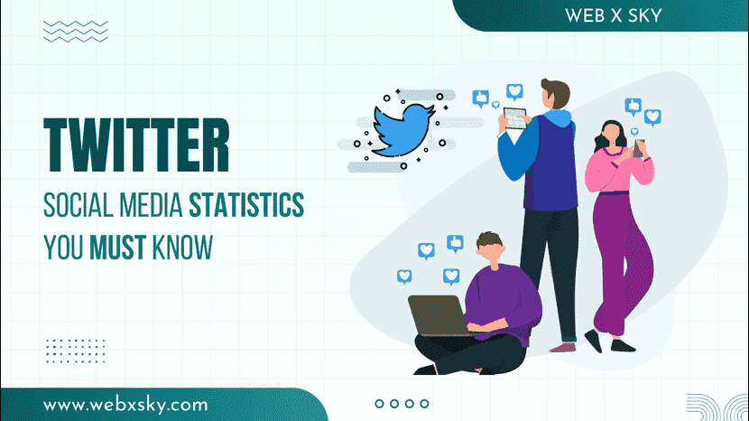 Twitter Social Media Statistics You Must Know